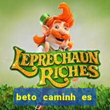 beto caminh es lajeado rs